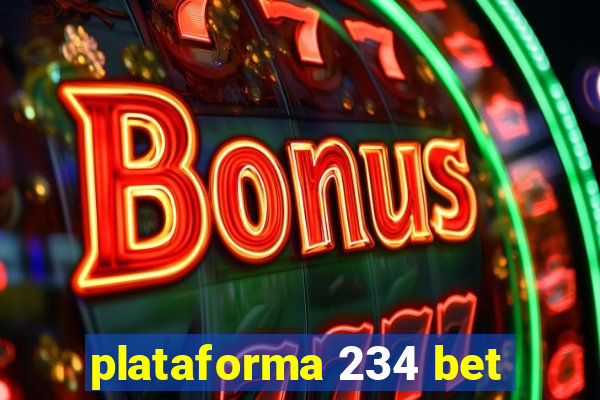 plataforma 234 bet